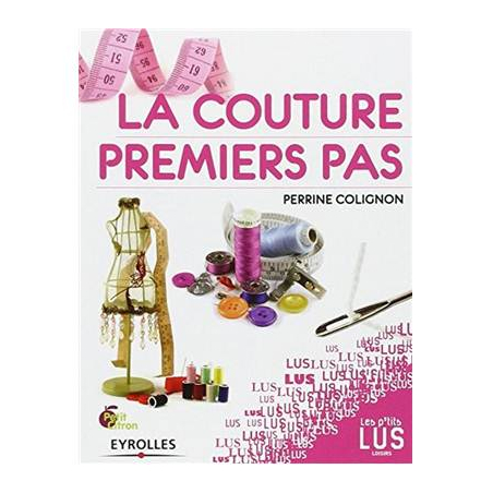 LA COUTURE PREMIERS PAS