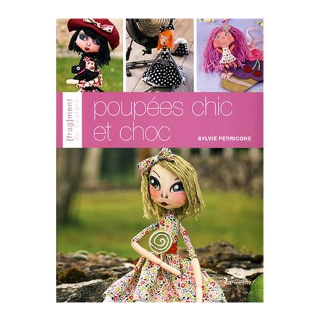 POUPEES CHIC ET CHOC