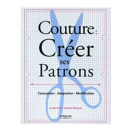 COUTURE : CREER SES PATRONS