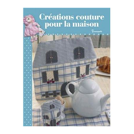 CREATIONS COUTURE POUR LA MAISON - PROMOTION