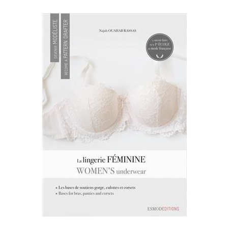 DEVENIR MODELISTE LA LINGERIE FEMININE