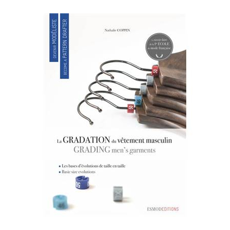 DEVENIR MODELISTE - LA GRADATION DU VETEMENT MASCULIN