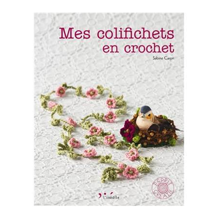 MES COLIFICHETS EN CROCHET