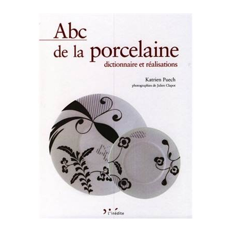 ABC DE LA PORCELAINE